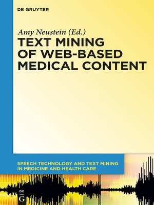 cover image of Text Mining of Web-Based Medical Content